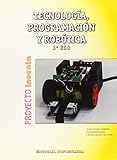 TecnologÃ­a, ProgramaciÃ³n y RobÃ³tica 3Âº ESO - Proyecto INVENTA - 9788470635083