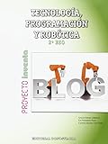 Tecnología, Programación y Robótica 2º ESO - Proyecto INVENTA - 9788470635410
